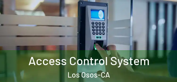  Access Control System Los Osos-CA