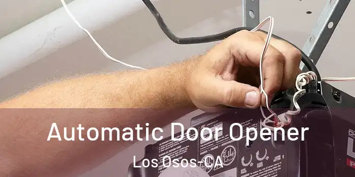  Automatic Door Opener Los Osos-CA