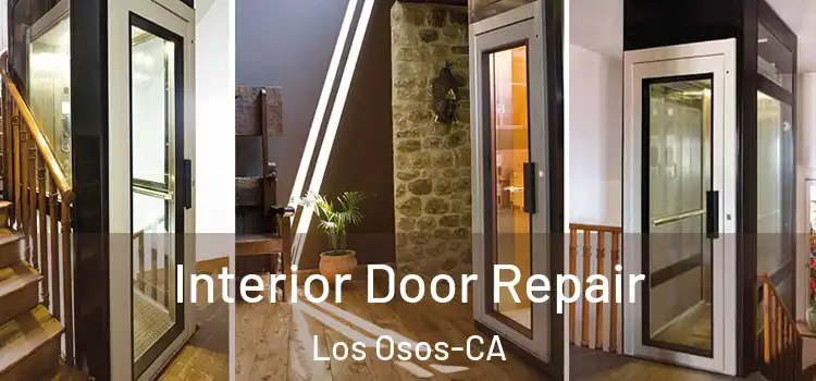  Interior Door Repair Los Osos-CA