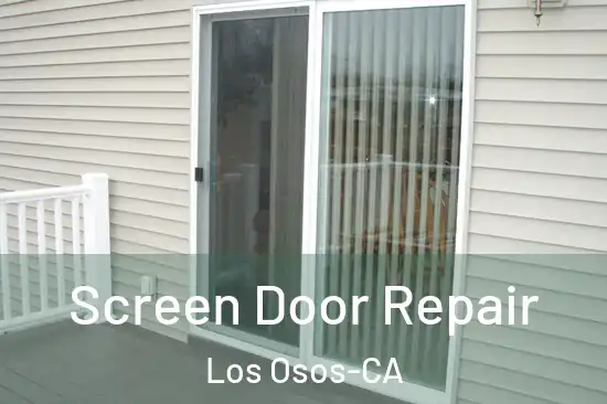  Screen Door Repair Los Osos-CA